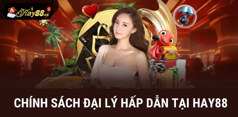 Đại lý hay88 - cơ hội kiếm tiền hấp dẫn