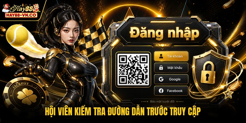 Hội viên kiểm tra đường dẫn trước truy cập